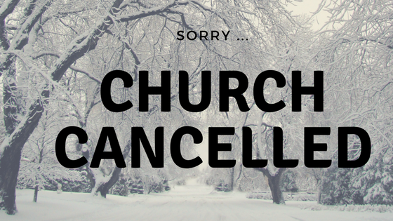 Announcement: Church Closed