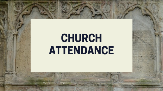 Why Church Attendance is important