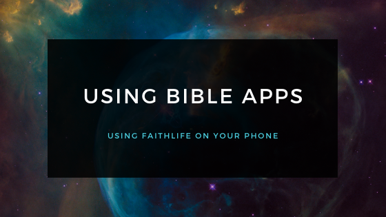 Using FaithLife on your Phone