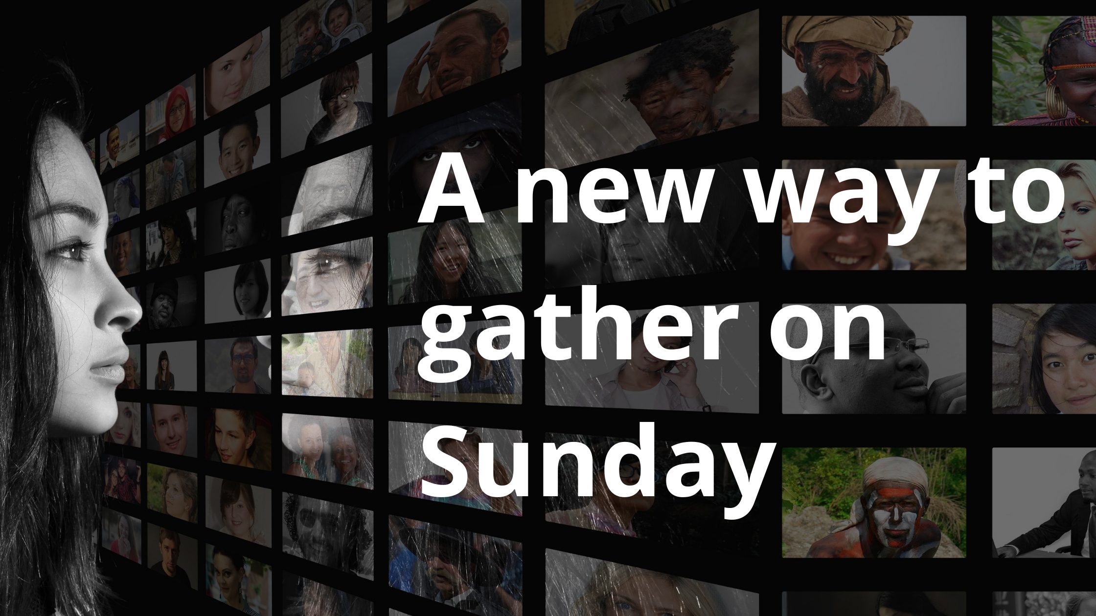 A new way to gather on Sunday