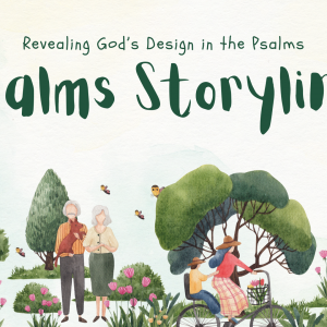 The Psalms: A Story Hidden in Plain Sight